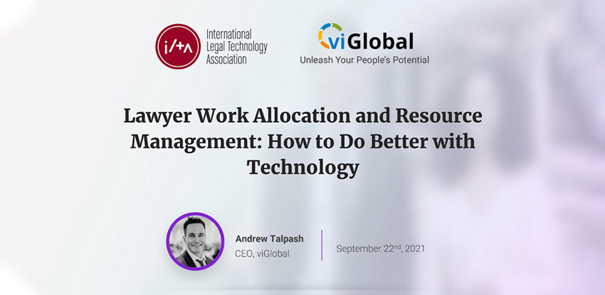 Lawyer Work Allocation and Resource Management: How to Do Better with Technology